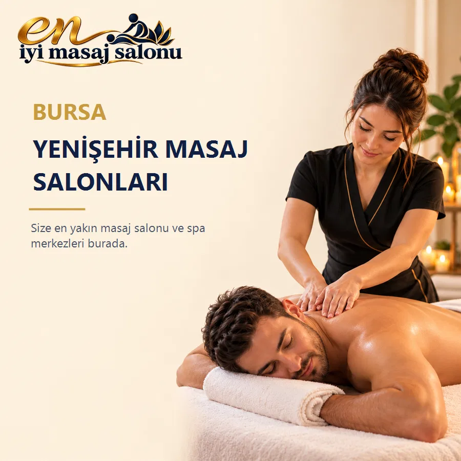 Yenişehir masaj salonları