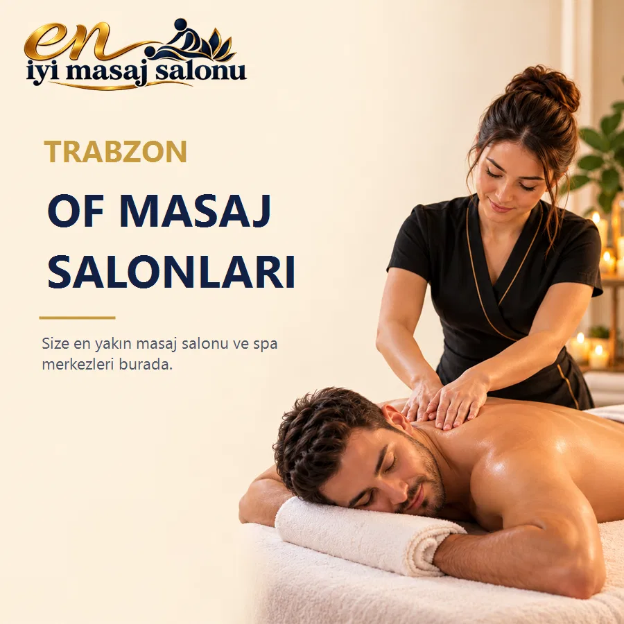 Of masaj salonları