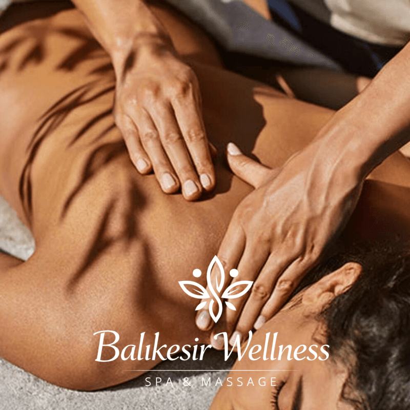 Balıkesir Wellness Spa & Masaj Salonu