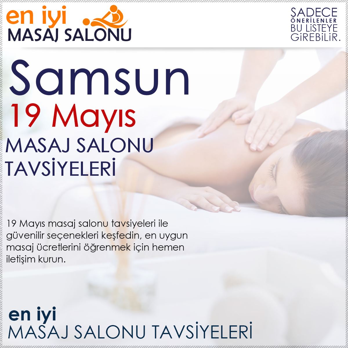 19 Mayıs Masaj Salonu Tavsiyeleri