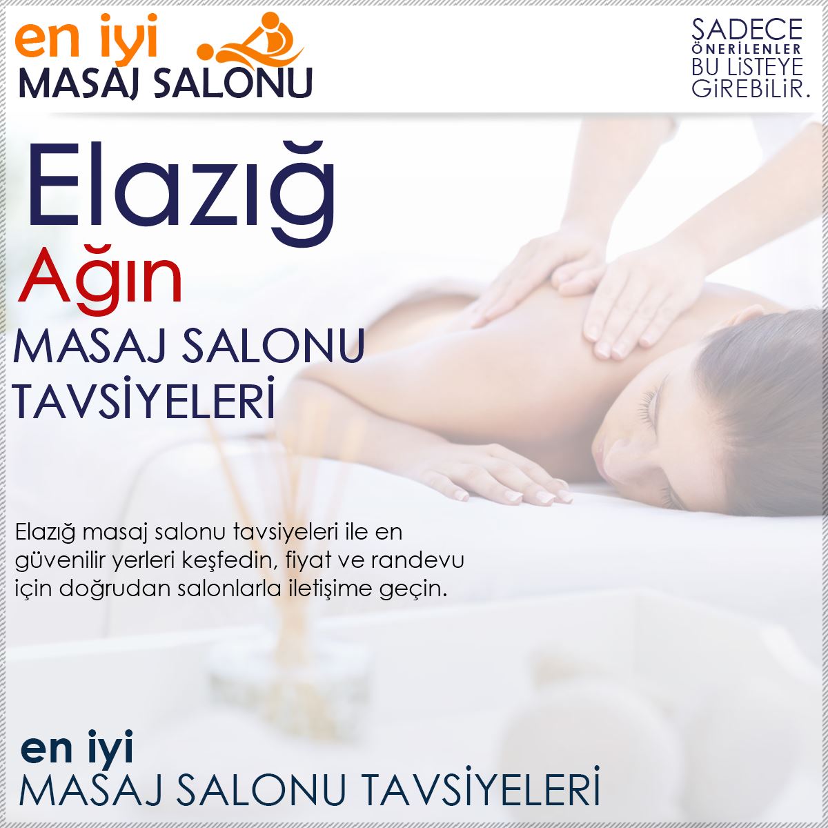 Ağın Masaj Salonu Tavsiyeleri