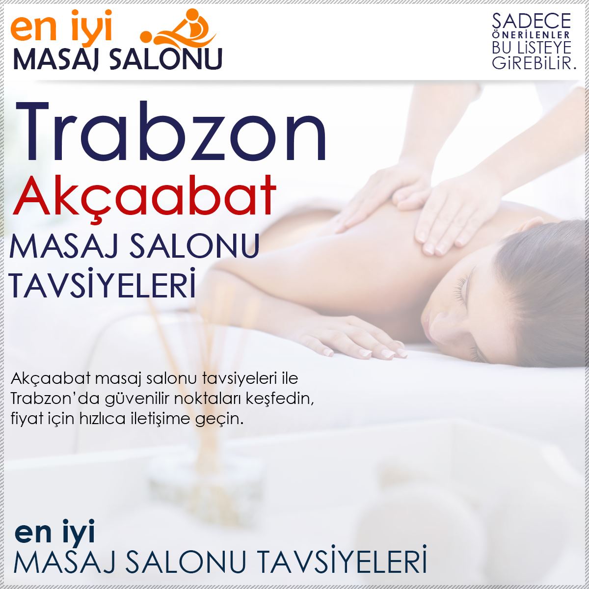 Akçaabat Masaj Salonu Tavsiyeleri