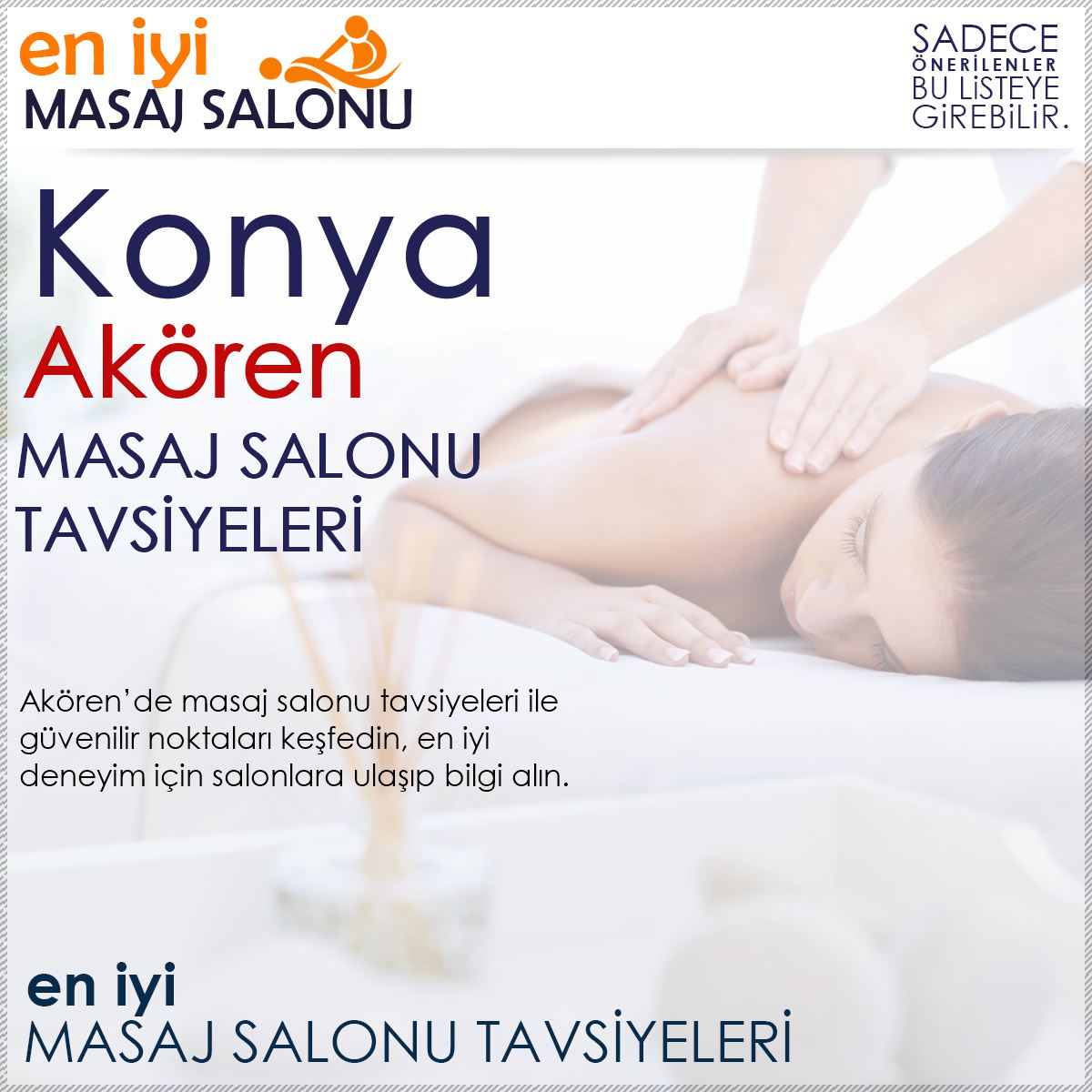 Akören Masaj Salonu Tavsiyeleri