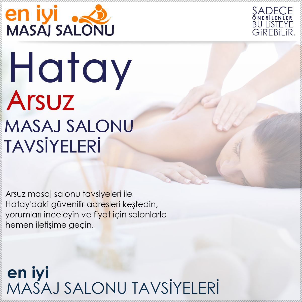 Arsuz Masaj Salonu Tavsiyeleri