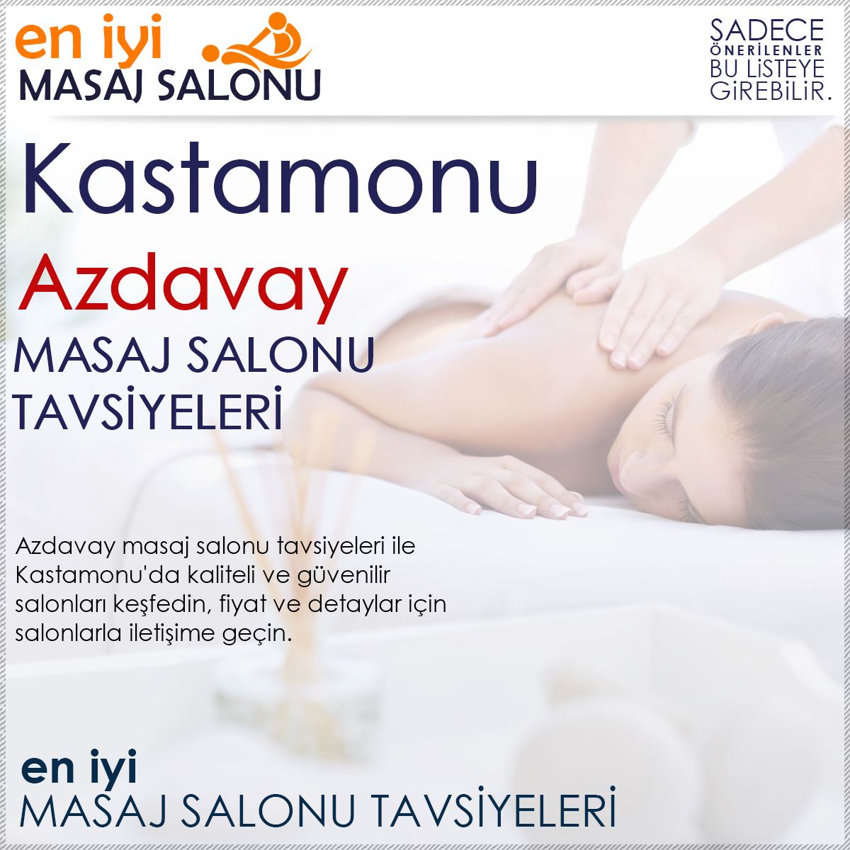 Azdavay Masaj Salonu Tavsiyeleri