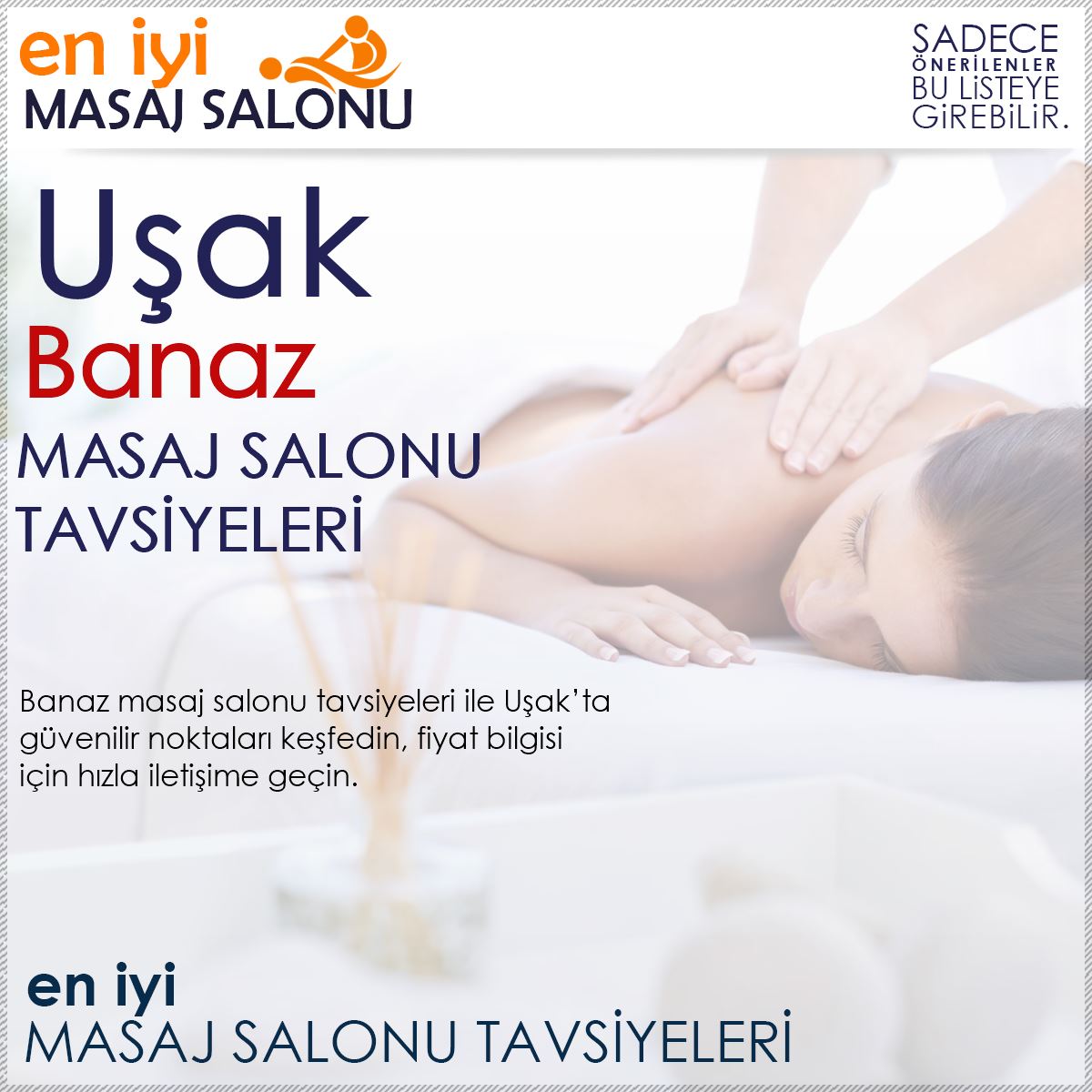 Banaz Masaj Salonu Tavsiyeleri