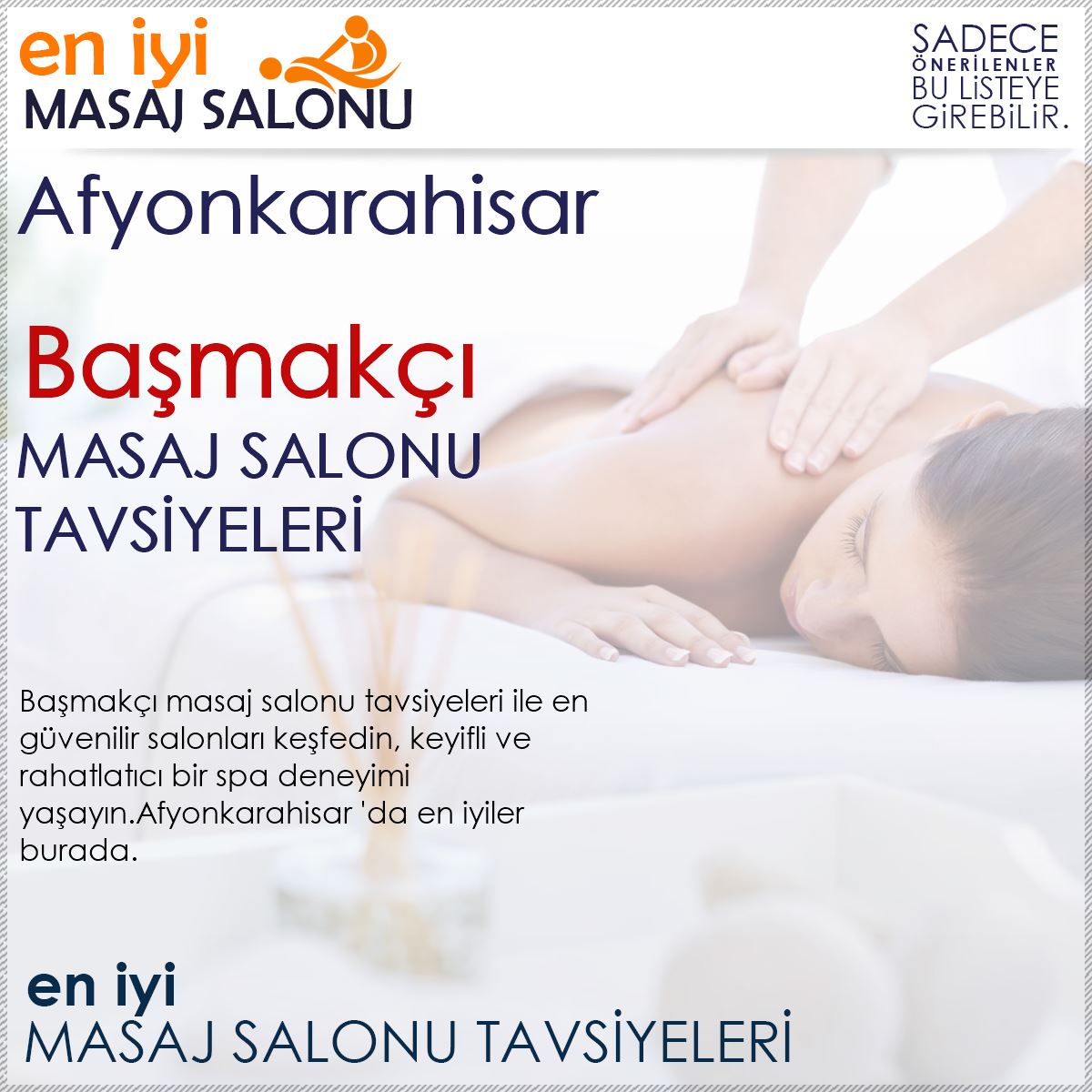 Başmakçı Masaj Salonu Tavsiyeleri