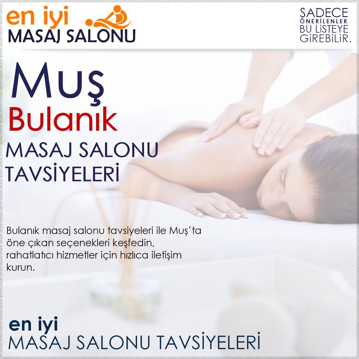Bulanık Masaj Salonu Tavsiyeleri