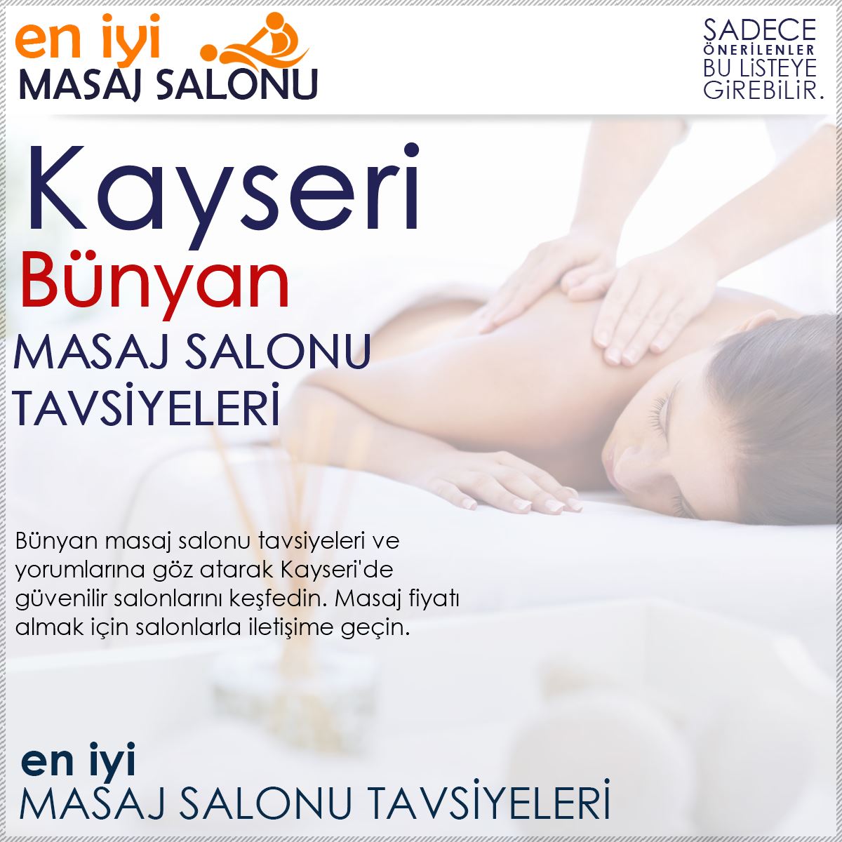 Bünyan Masaj Salonu Tavsiyeleri