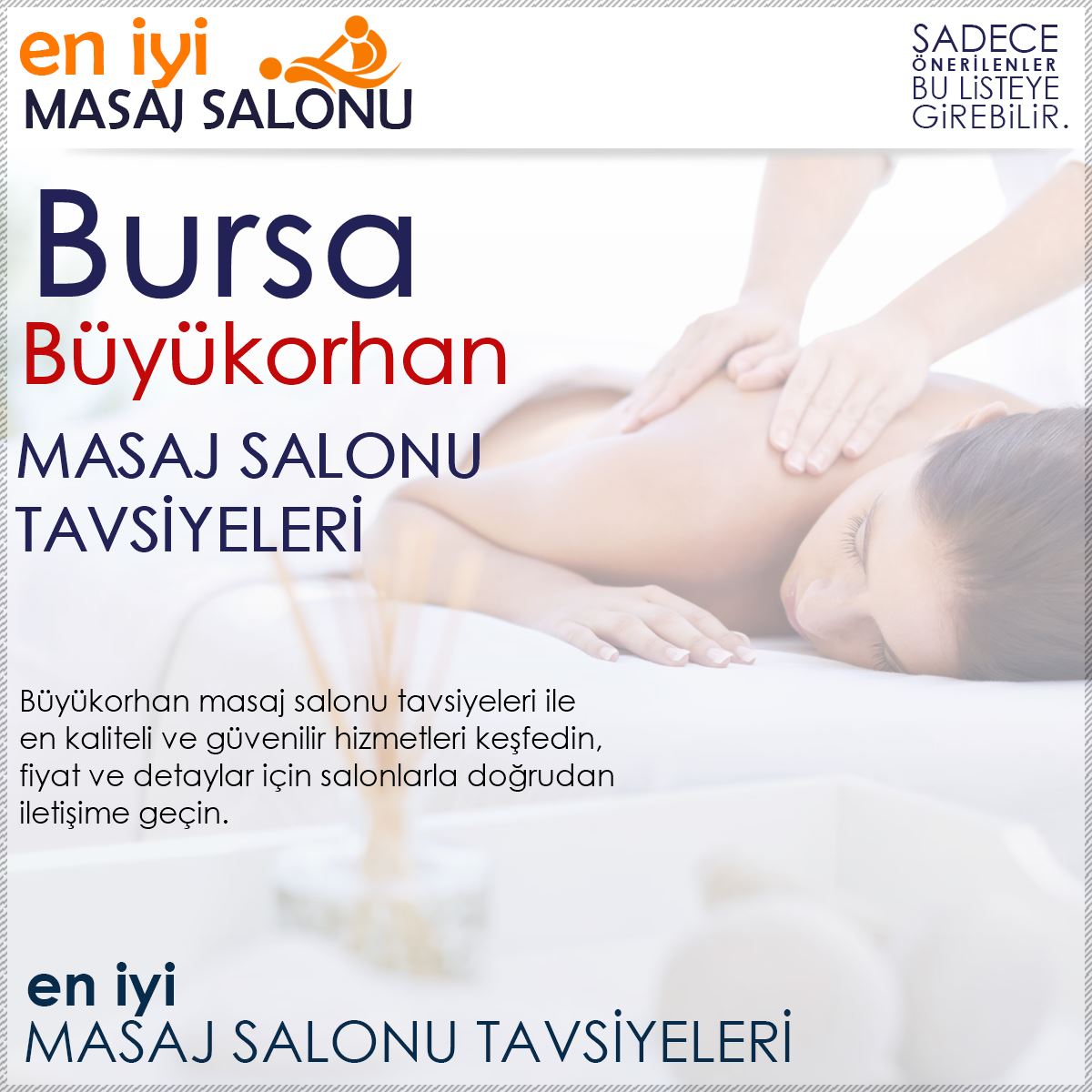 Büyükorhan Masaj Salonu Tavsiyeleri