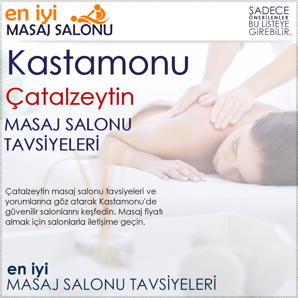 Çatalzeytin Masaj Salonu Tavsiyeleri
