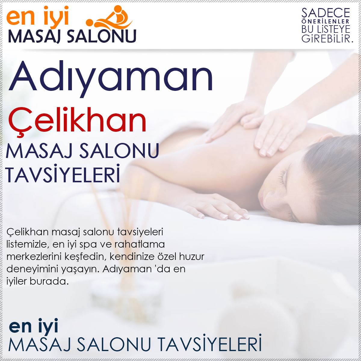 Çelikhan Masaj Salonu Tavsiyeleri