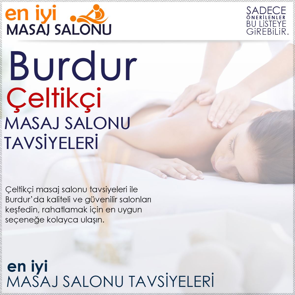 Çeltikçi Masaj Salonu Tavsiyeleri