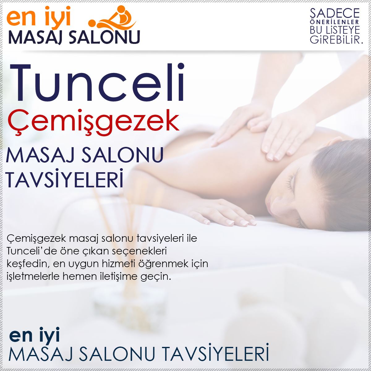Çemişgezek Masaj Salonu Tavsiyeleri