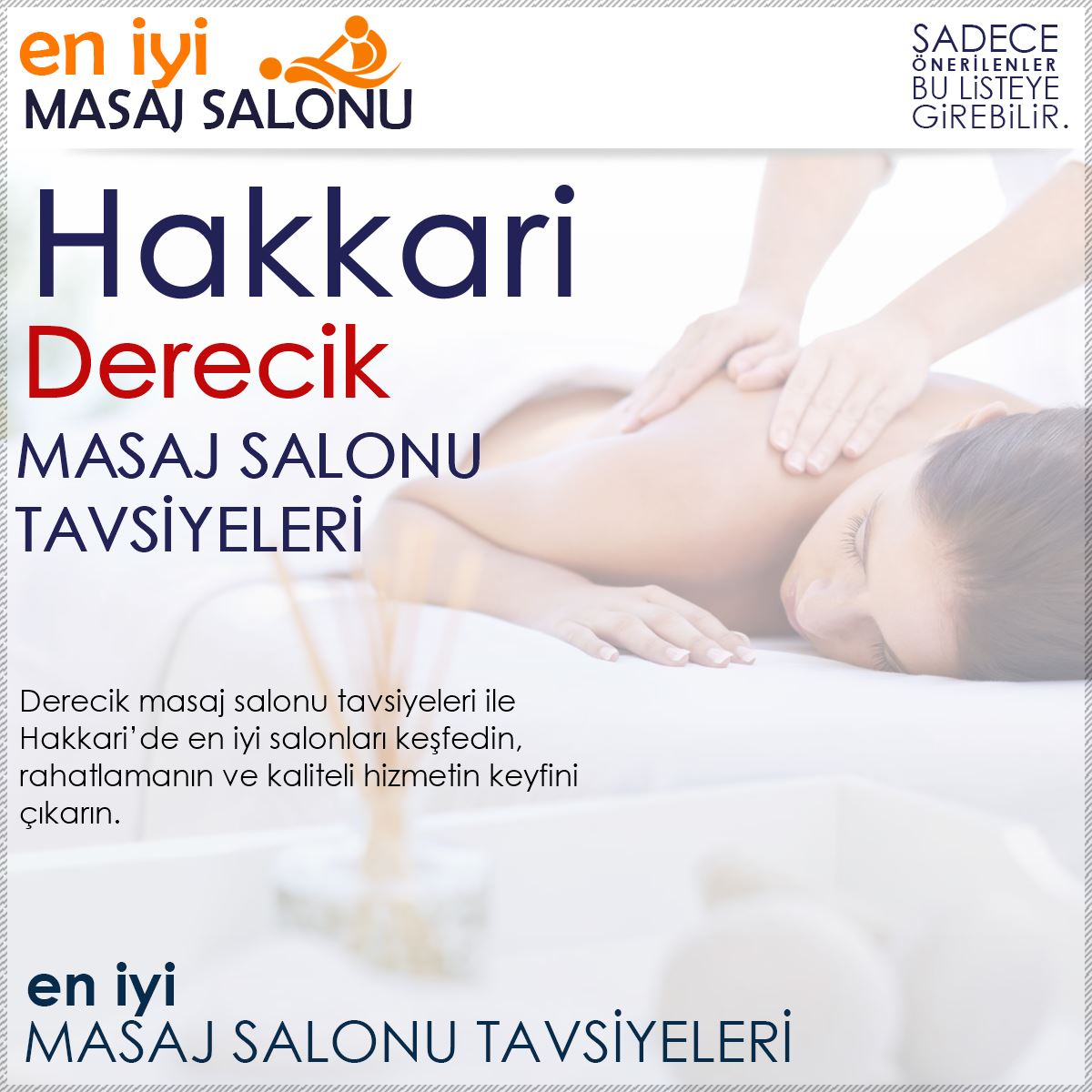 Derecik Masaj Salonu Tavsiyeleri