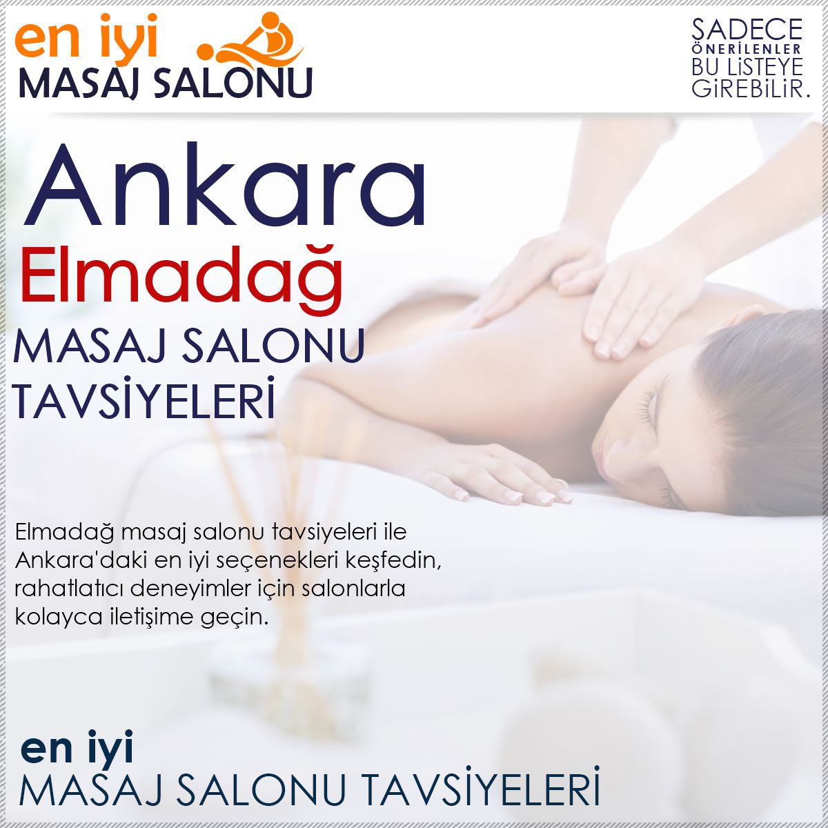 Elmadağ Masaj Salonu Tavsiyeleri