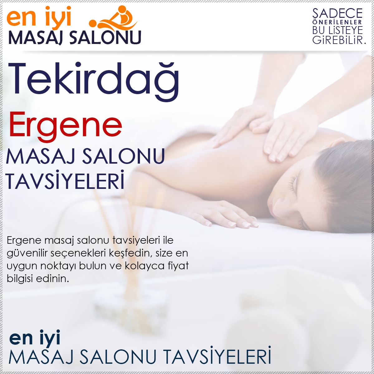 Ergene Masaj Salonu Tavsiyeleri
