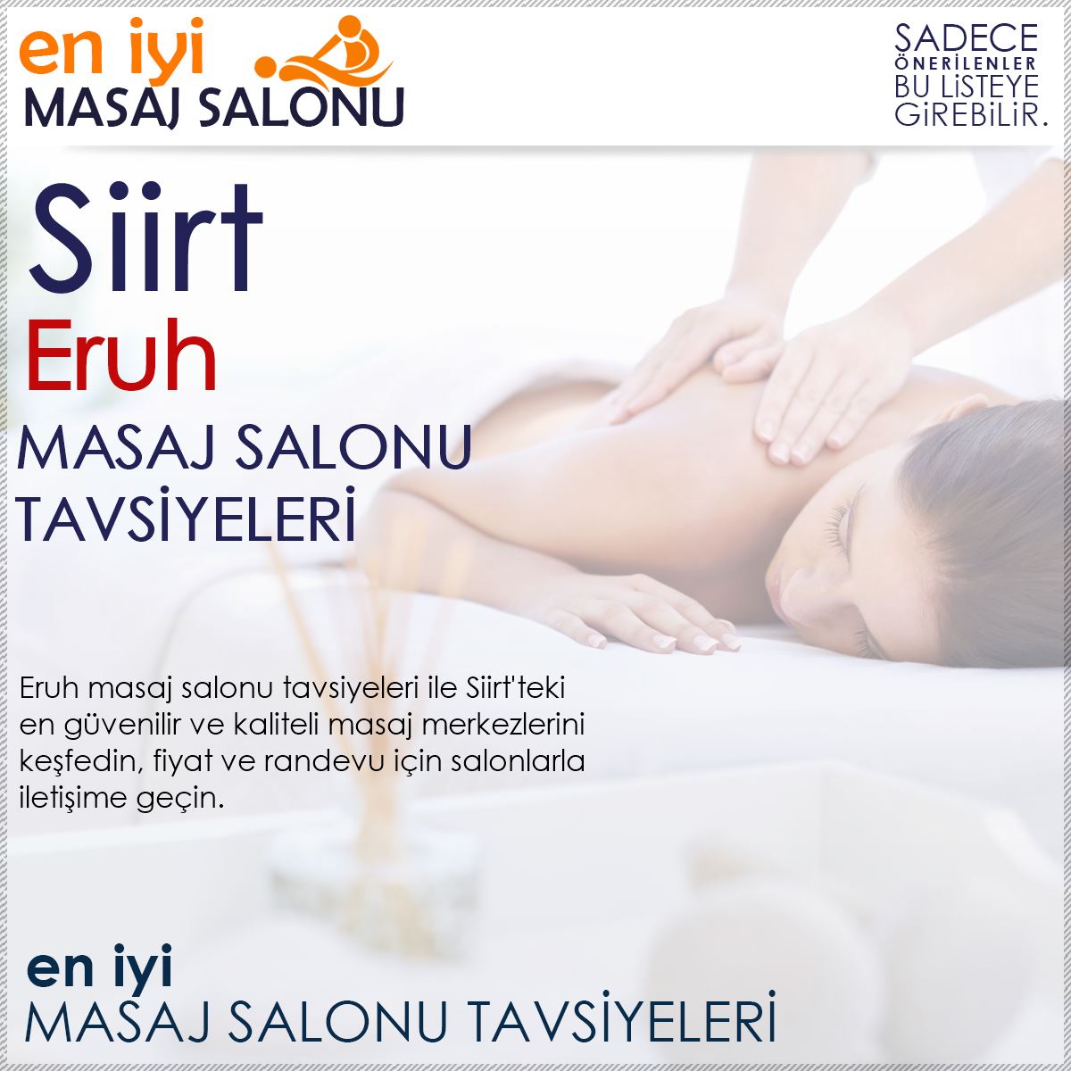 Eruh Masaj Salonu Tavsiyeleri
