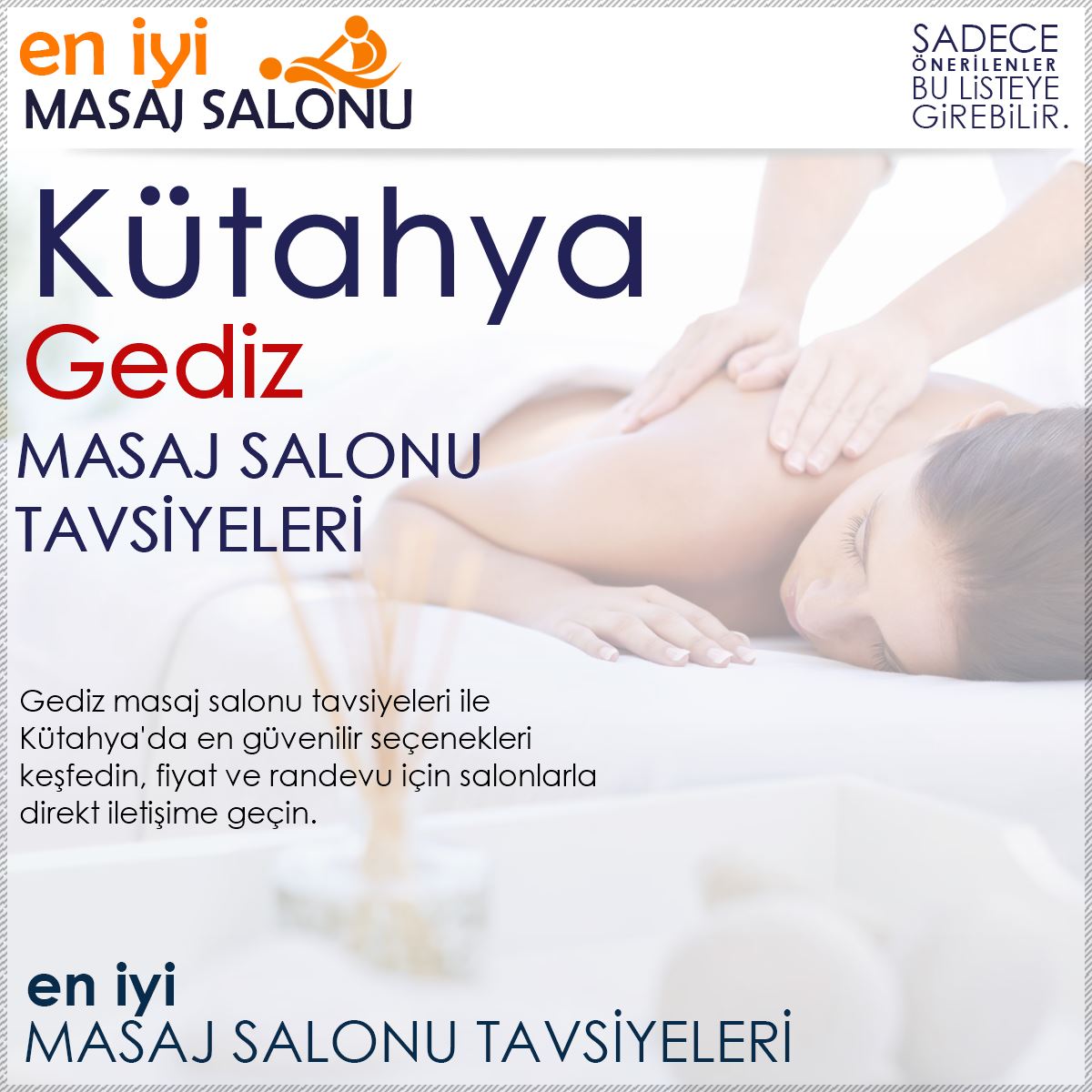 Gediz Masaj Salonu Tavsiyeleri