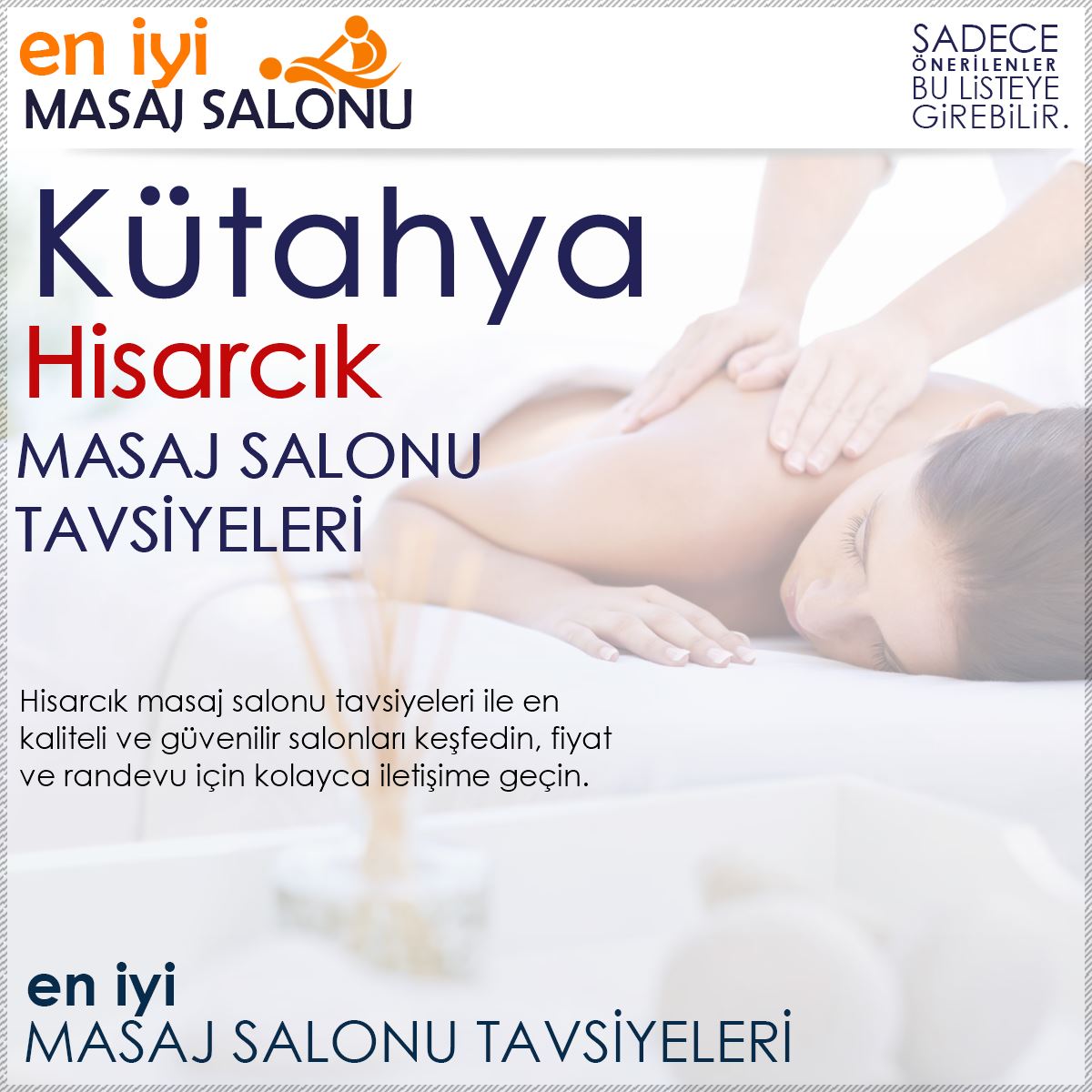 Hisarcık Masaj Salonu Tavsiyeleri