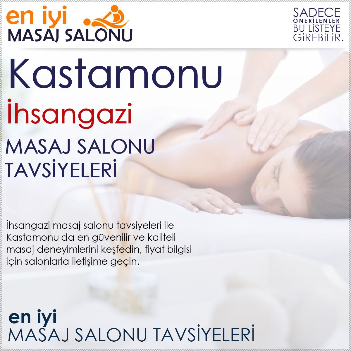 İhsangazi Masaj Salonu Tavsiyeleri