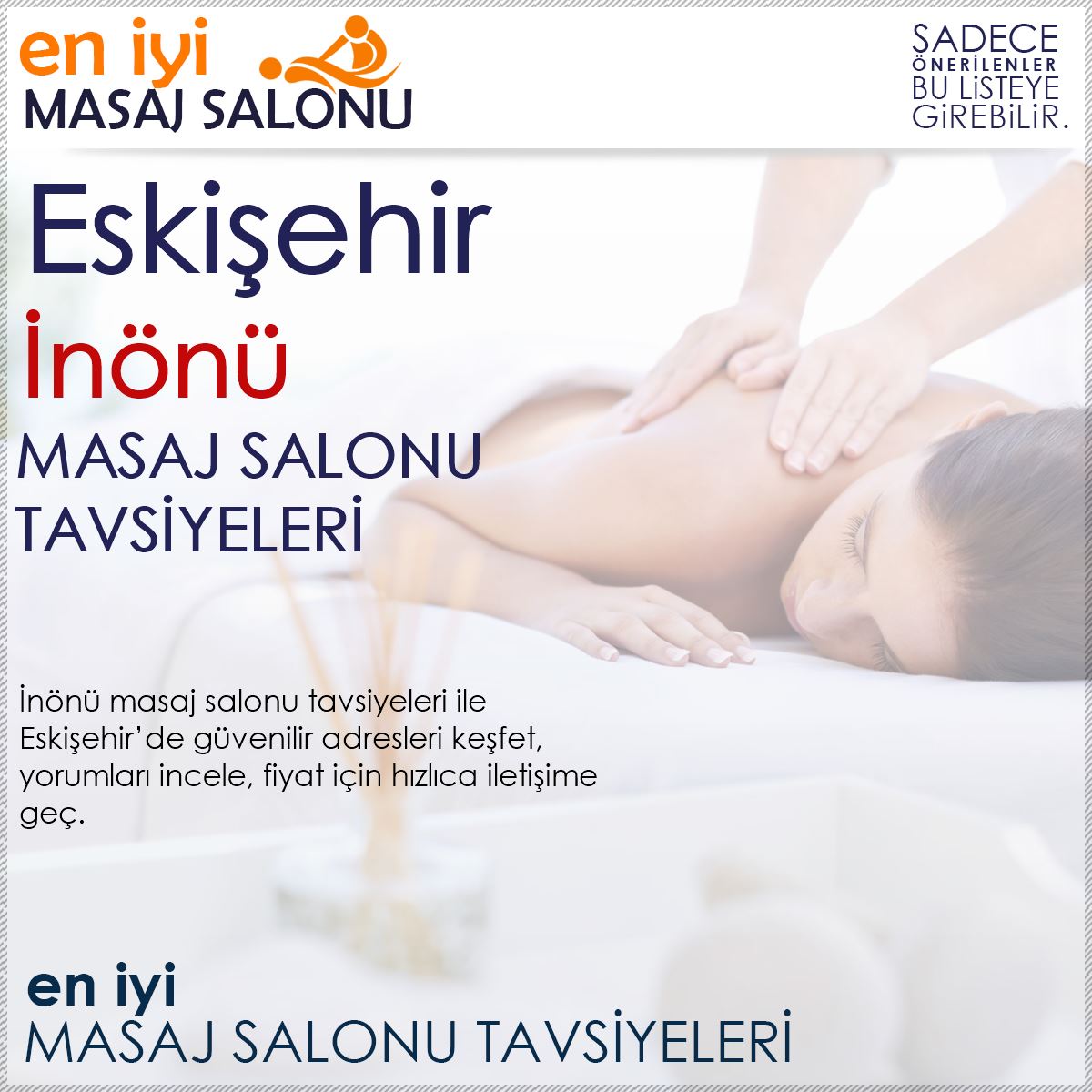 İnönü Masaj Salonu Tavsiyeleri