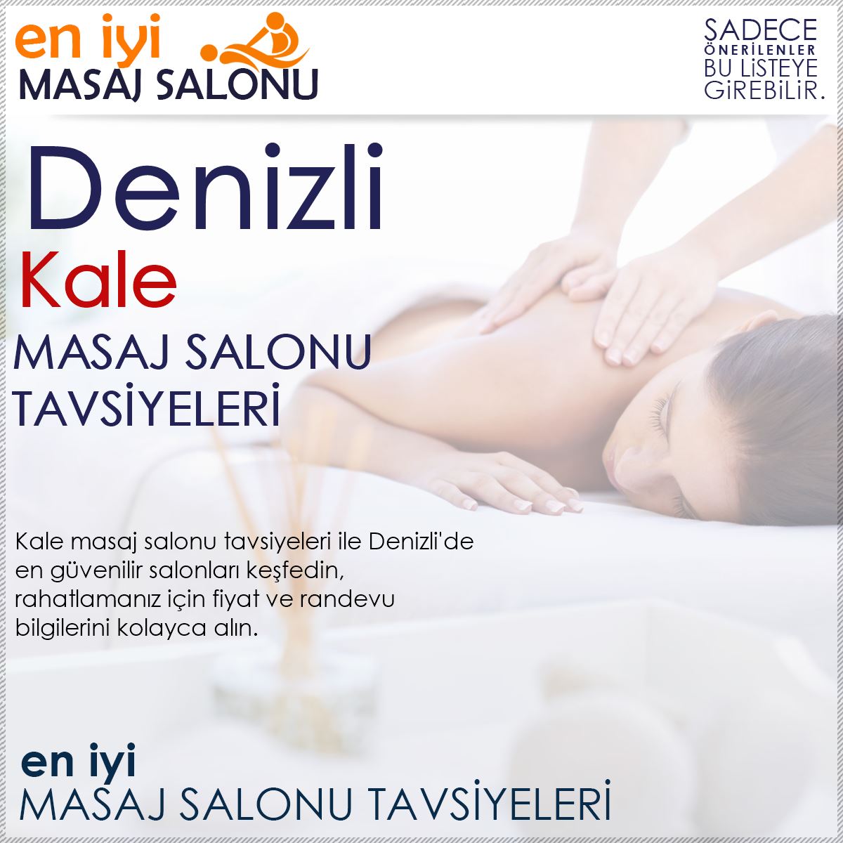Kale Masaj Salonu Tavsiyeleri