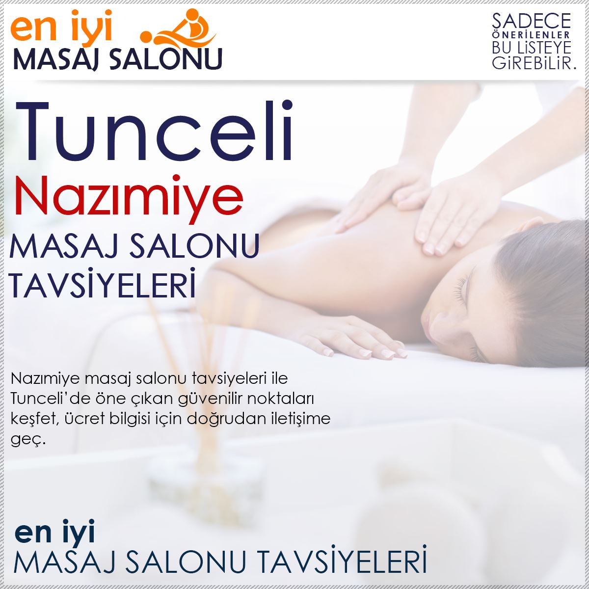 Nazımiye Masaj Salonu Tavsiyeleri