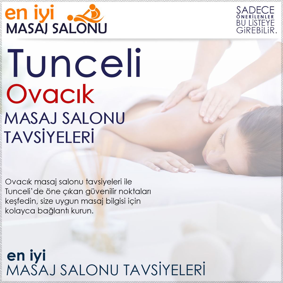 Ovacık Masaj Salonu Tavsiyeleri