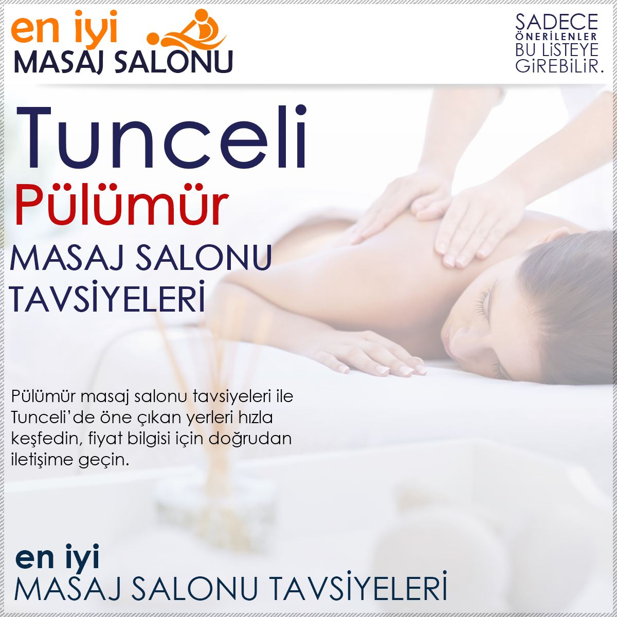 Pülümür Masaj Salonu Tavsiyeleri