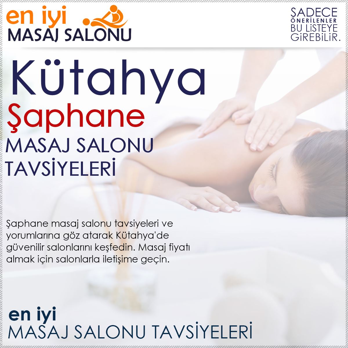 Şaphane Masaj Salonu Tavsiyeleri