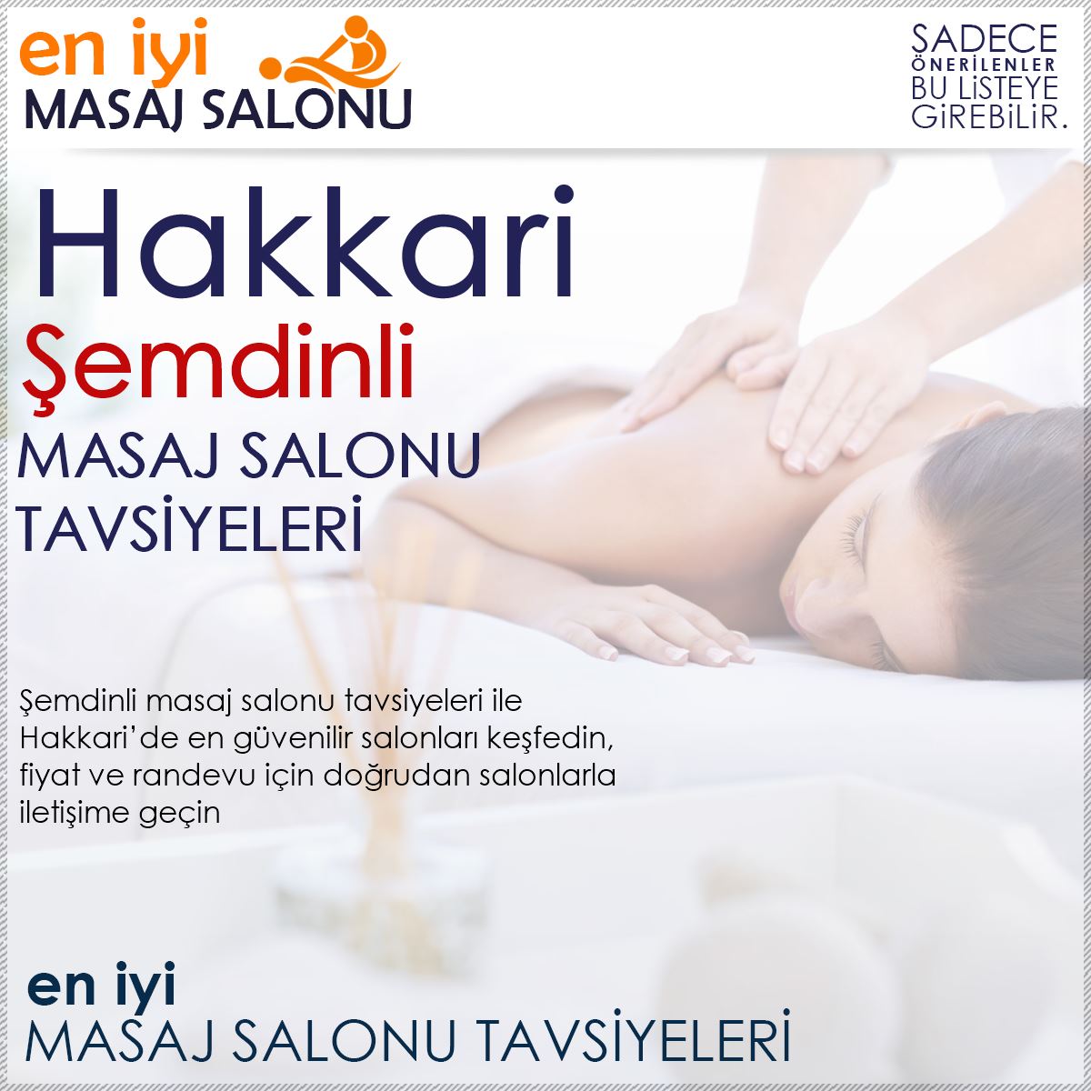 Şemdinli Masaj Salonu Tavsiyeleri