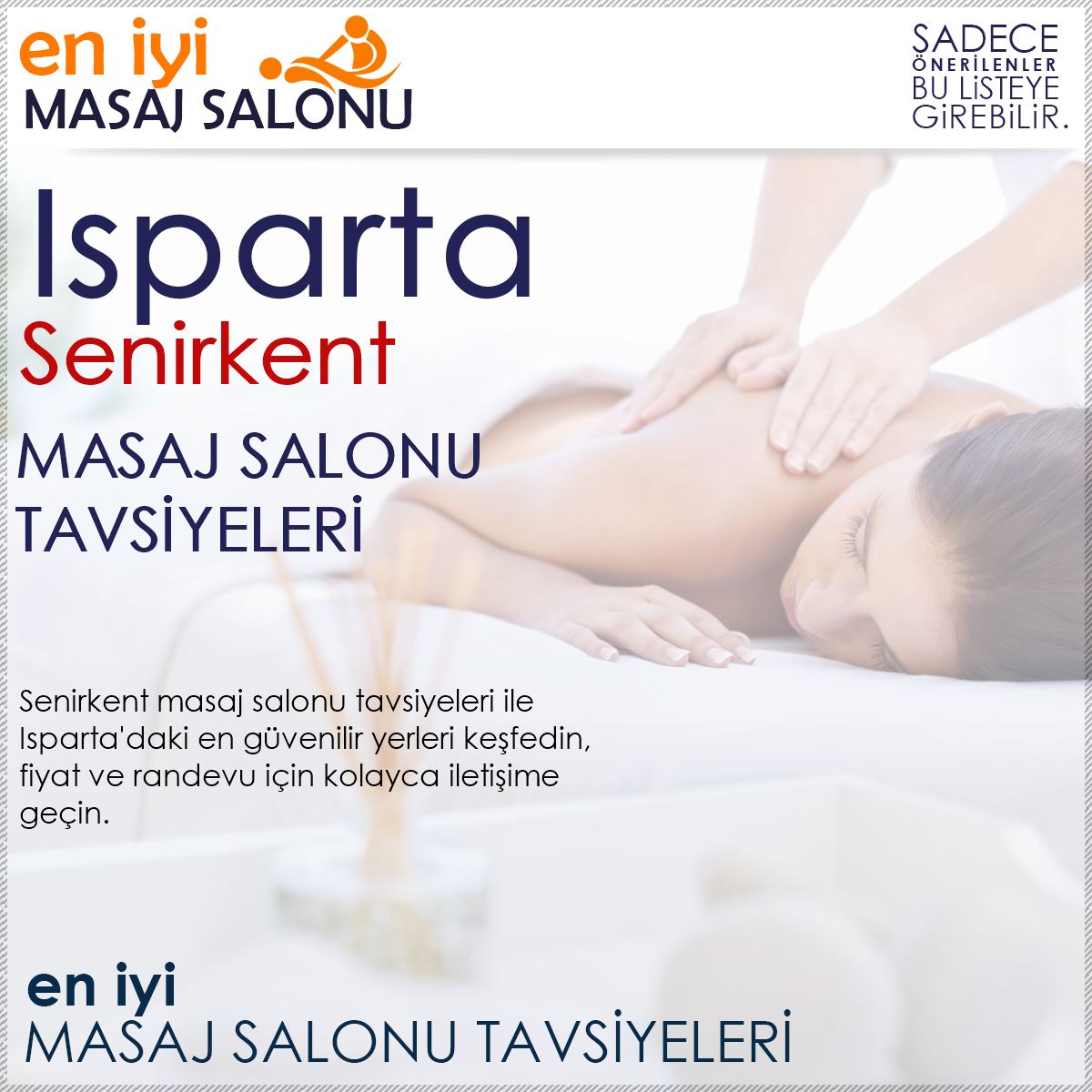 Senirkent Masaj Salonu Tavsiyeleri