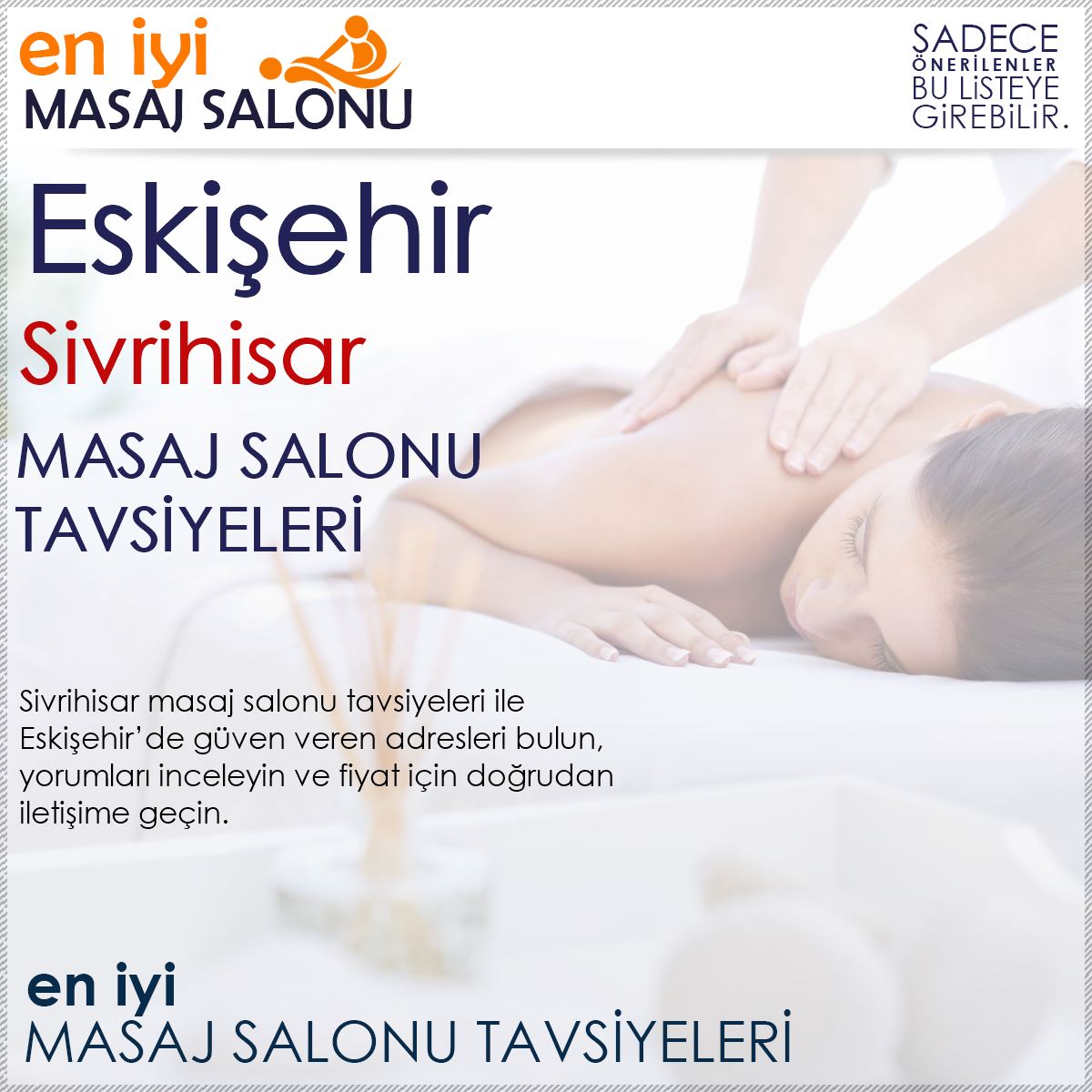 Sivrihisar Masaj Salonu Tavsiyeleri