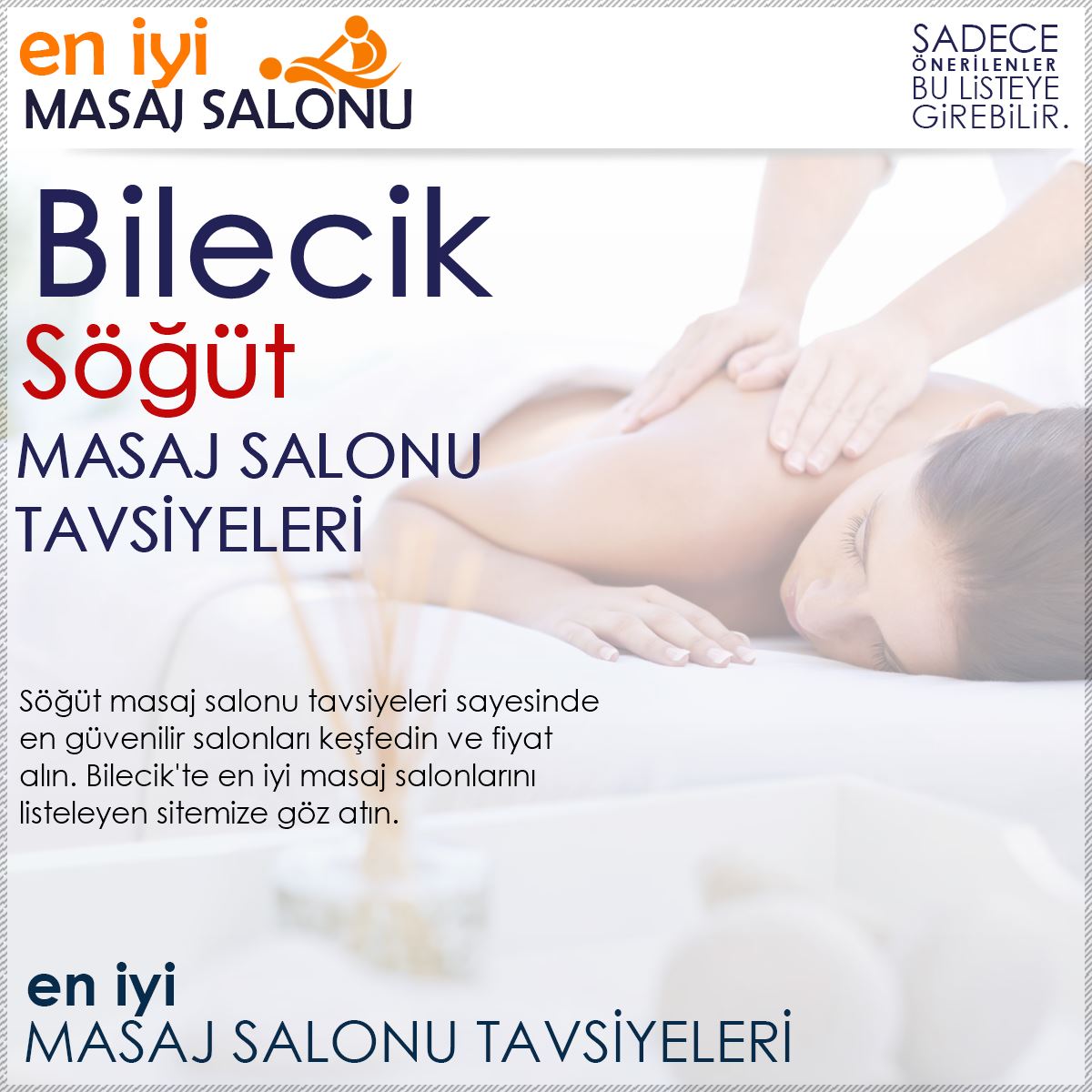 Söğüt Masaj Salonu Tavsiyeleri