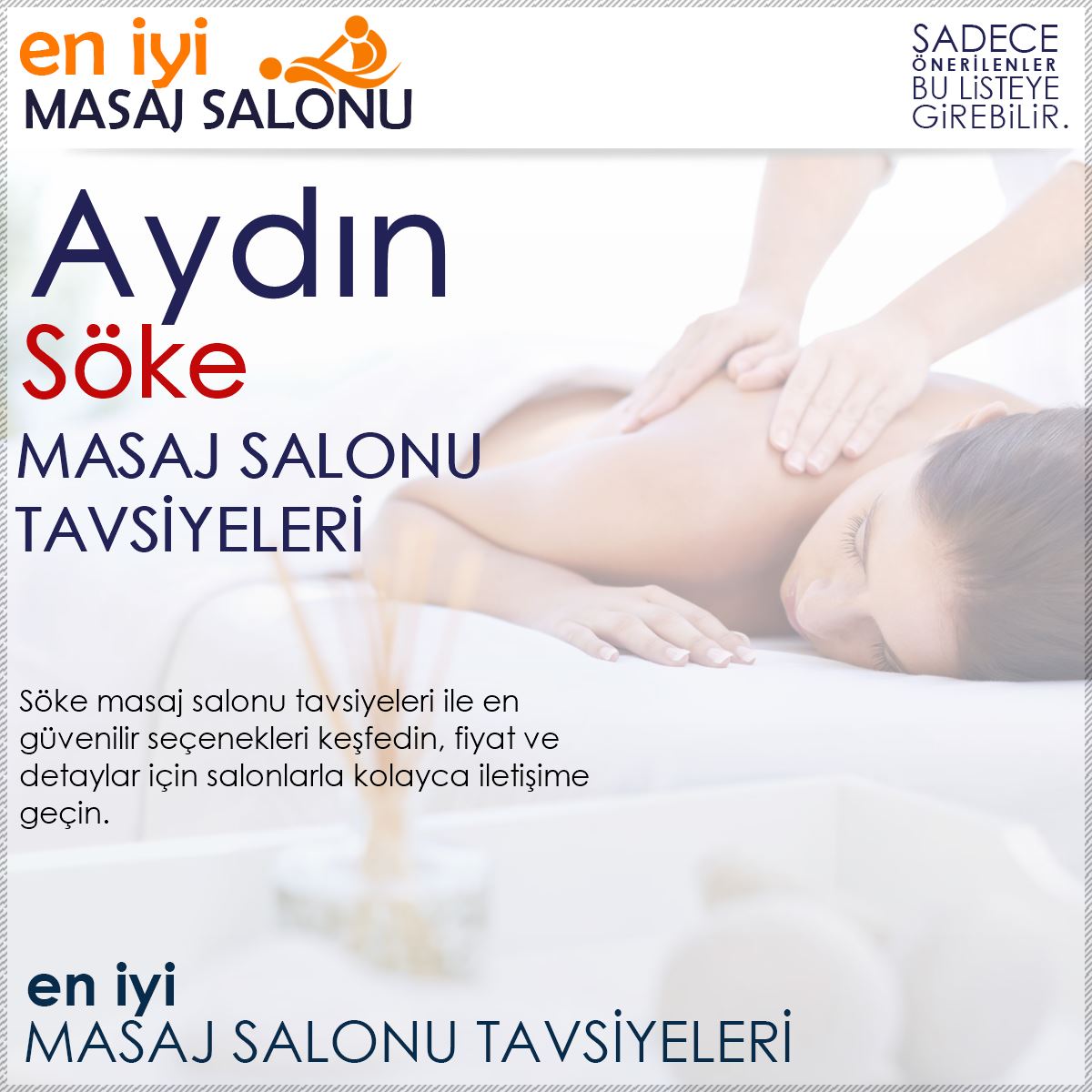 Söke Masaj Salonu Tavsiyeleri