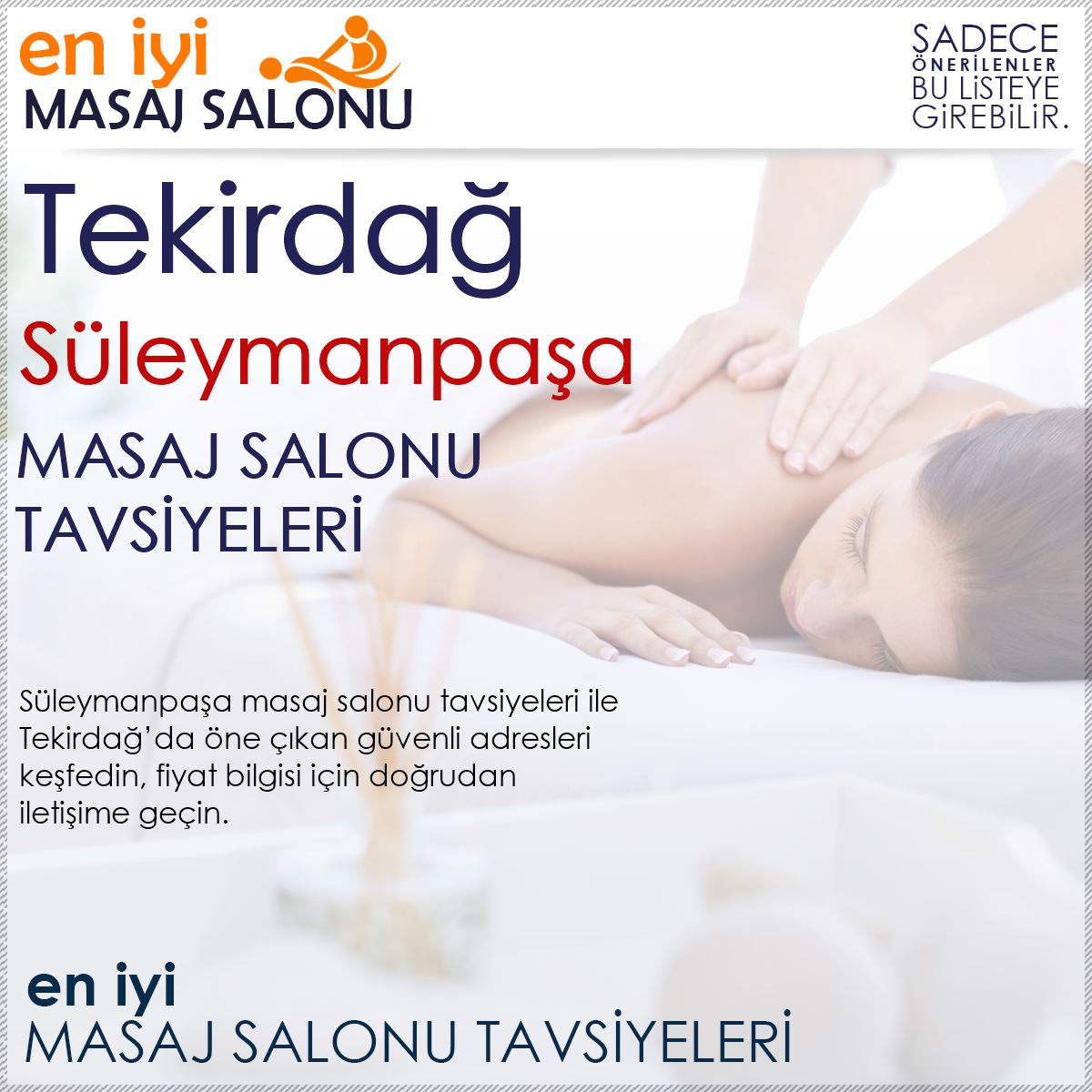 Süleymanpaşa Masaj Salonu Tavsiyeleri