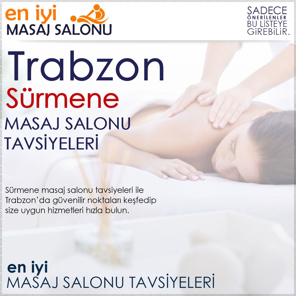 Sürmene Masaj Salonu Tavsiyeleri
