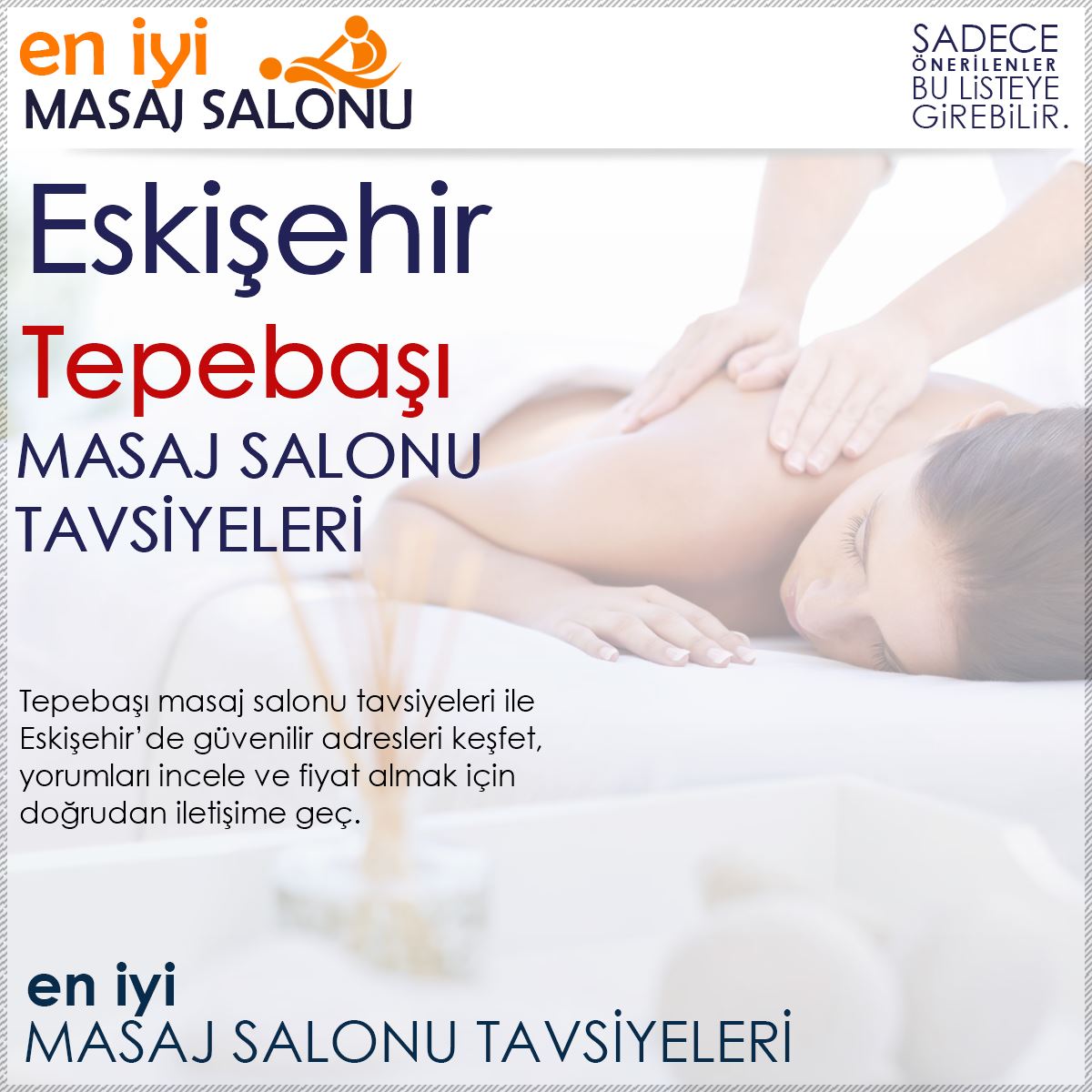 Tepebaşı Masaj Salonu Tavsiyeleri