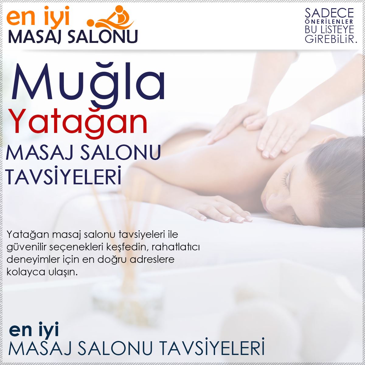 Yatağan Masaj Salonu Tavsiyeleri