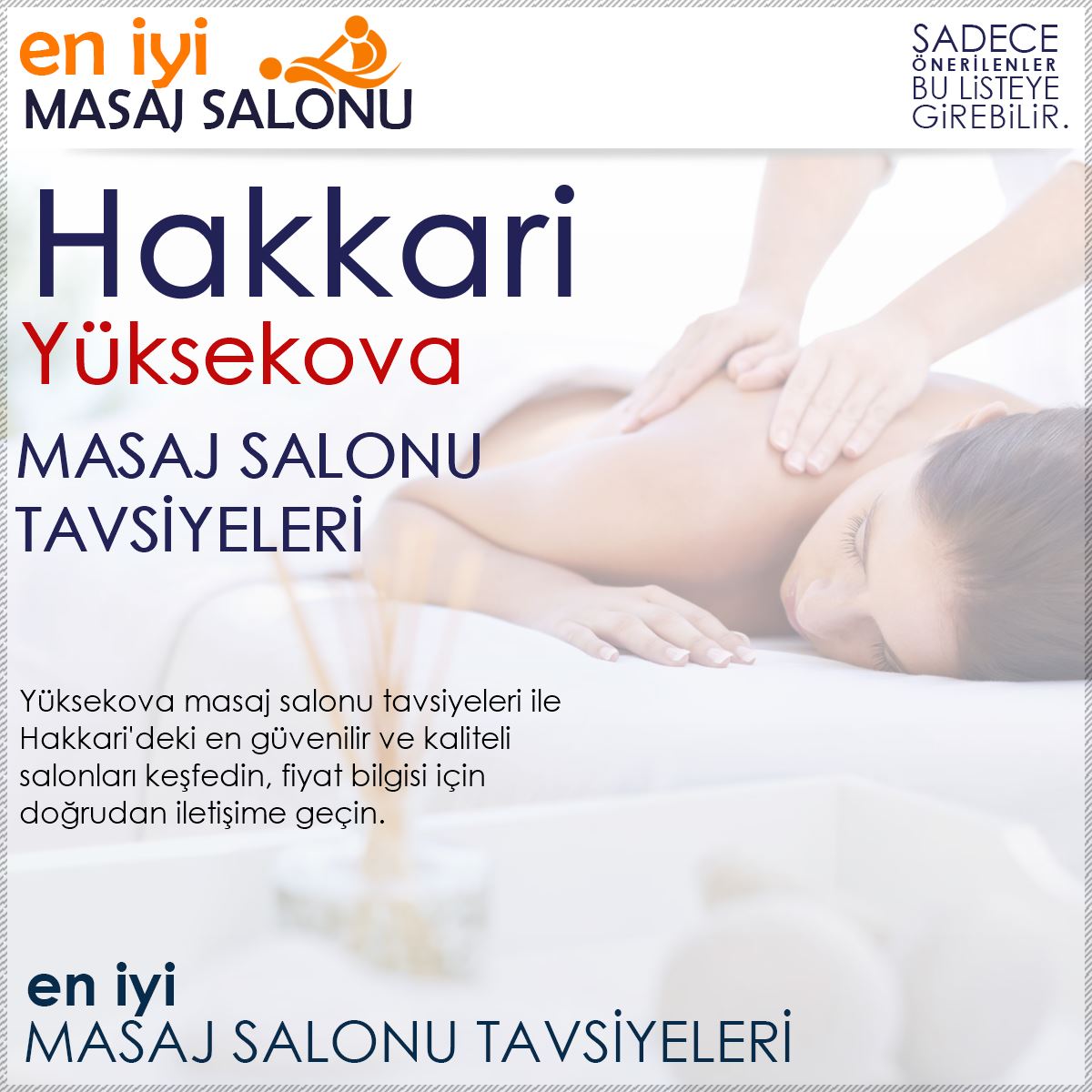 Yüksekova Masaj Salonu Tavsiyeleri