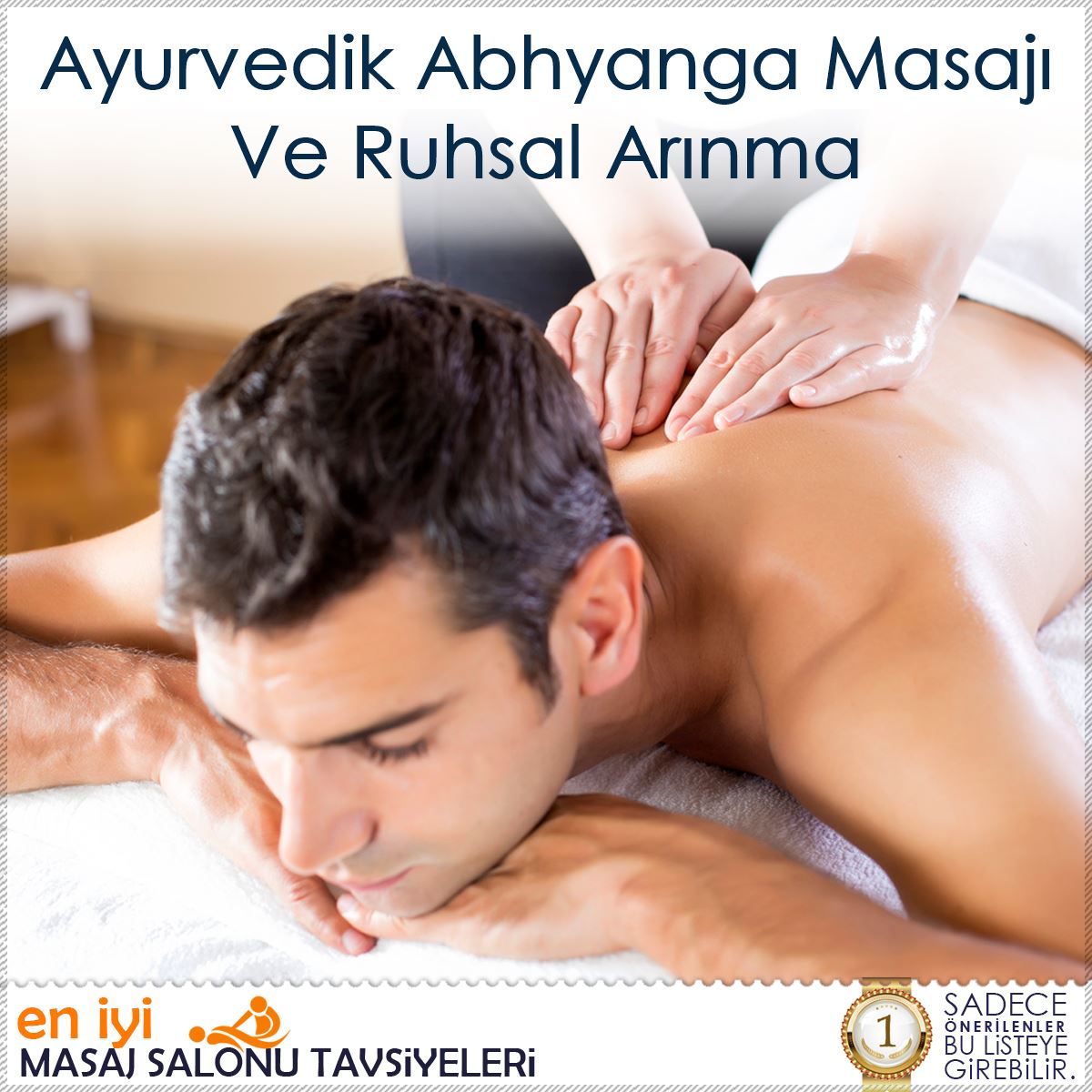 Ayurvedik Abhyanga Masajı Ve Ruhsal Arınma : Kapak Görseli