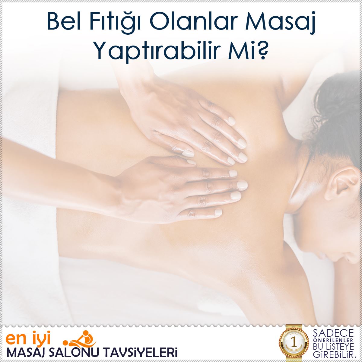 Bel Fıtığı Olanlar Masaj Yaptırabilir Mi?