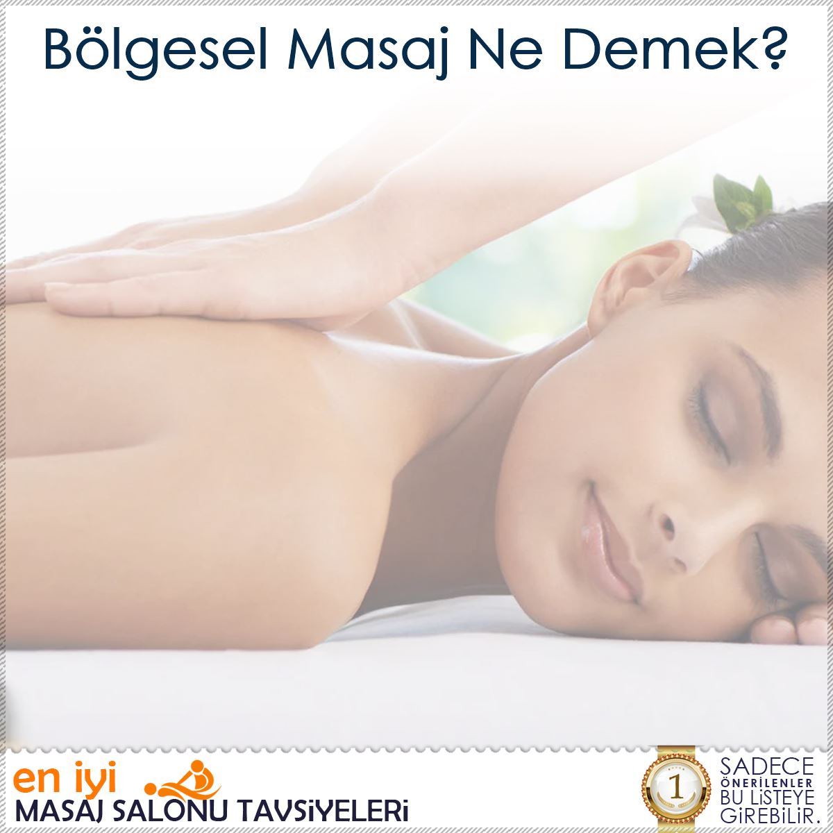 Bölgesel Masaj Ne Demek? : Kapak Görseli