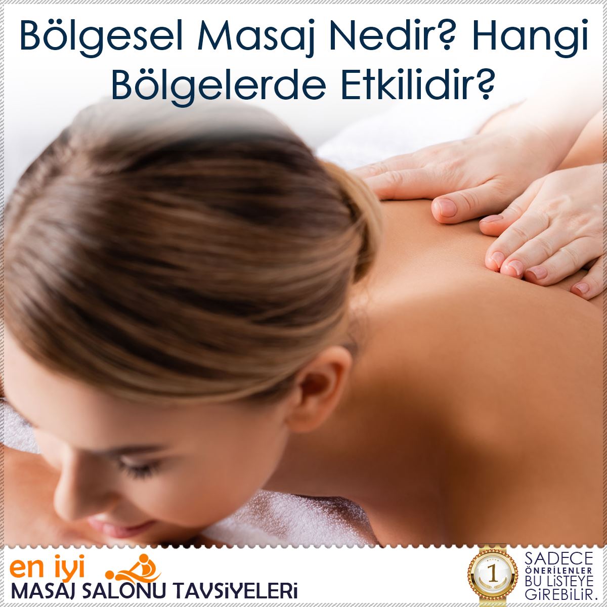 Bölgesel Masaj Nedir? Hangi Bölgelerde Etkilidir? : Kapak Görseli