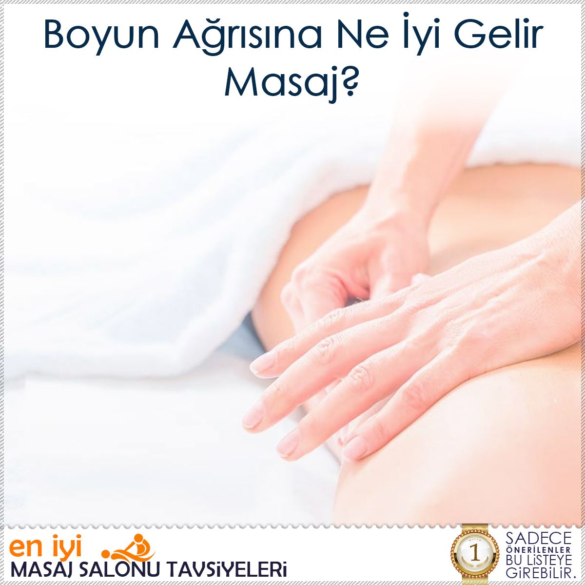 Boyun Ağrısına Ne İyi Gelir Masaj? : Kapak Görseli