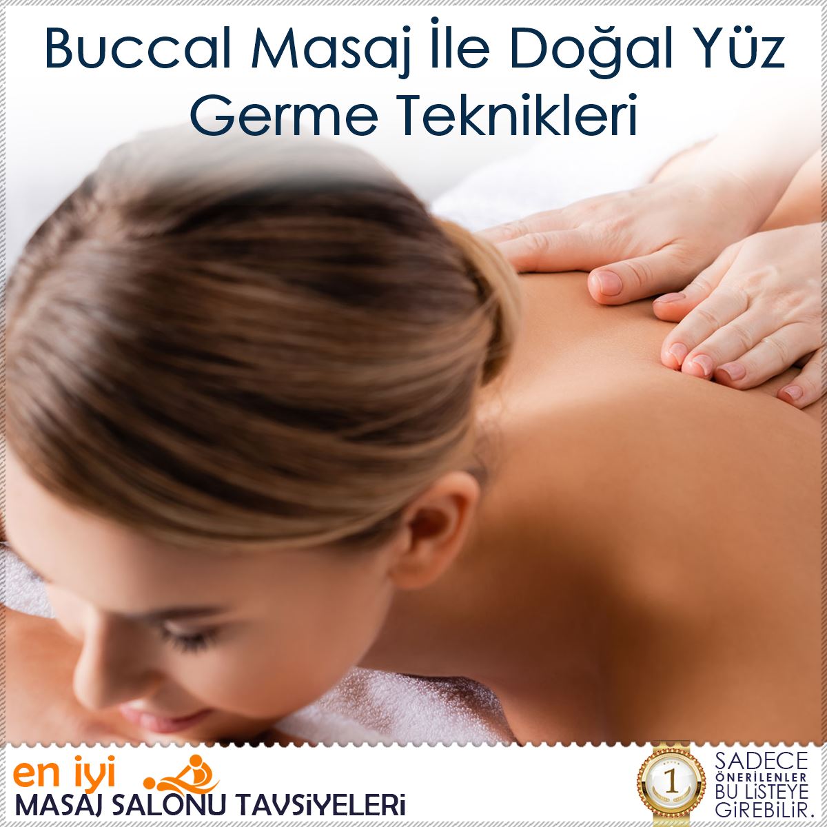 Buccal Masaj İle Doğal Yüz Germe Teknikleri : Kapak Görseli