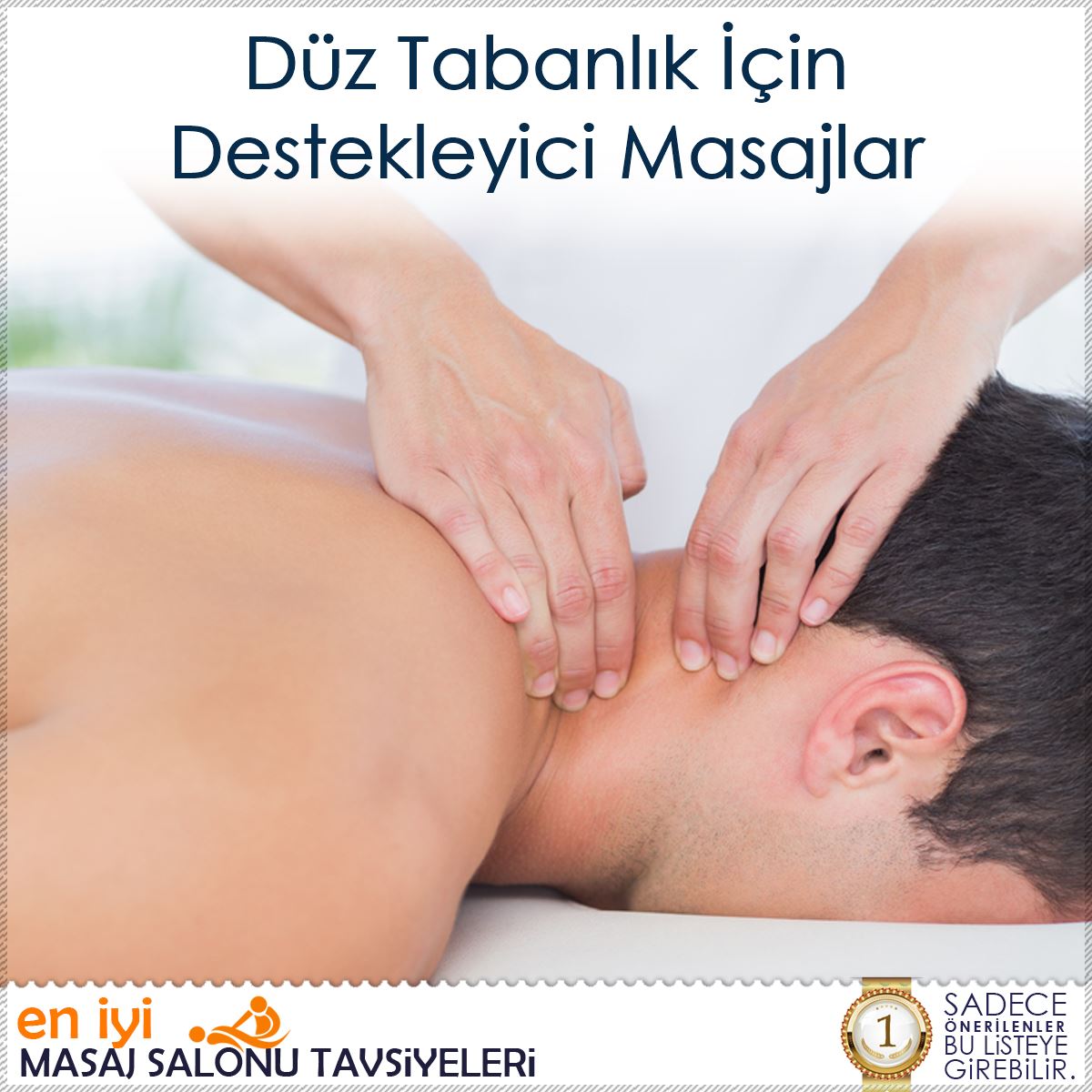 Düz Tabanlık İçin Destekleyici Masajlar