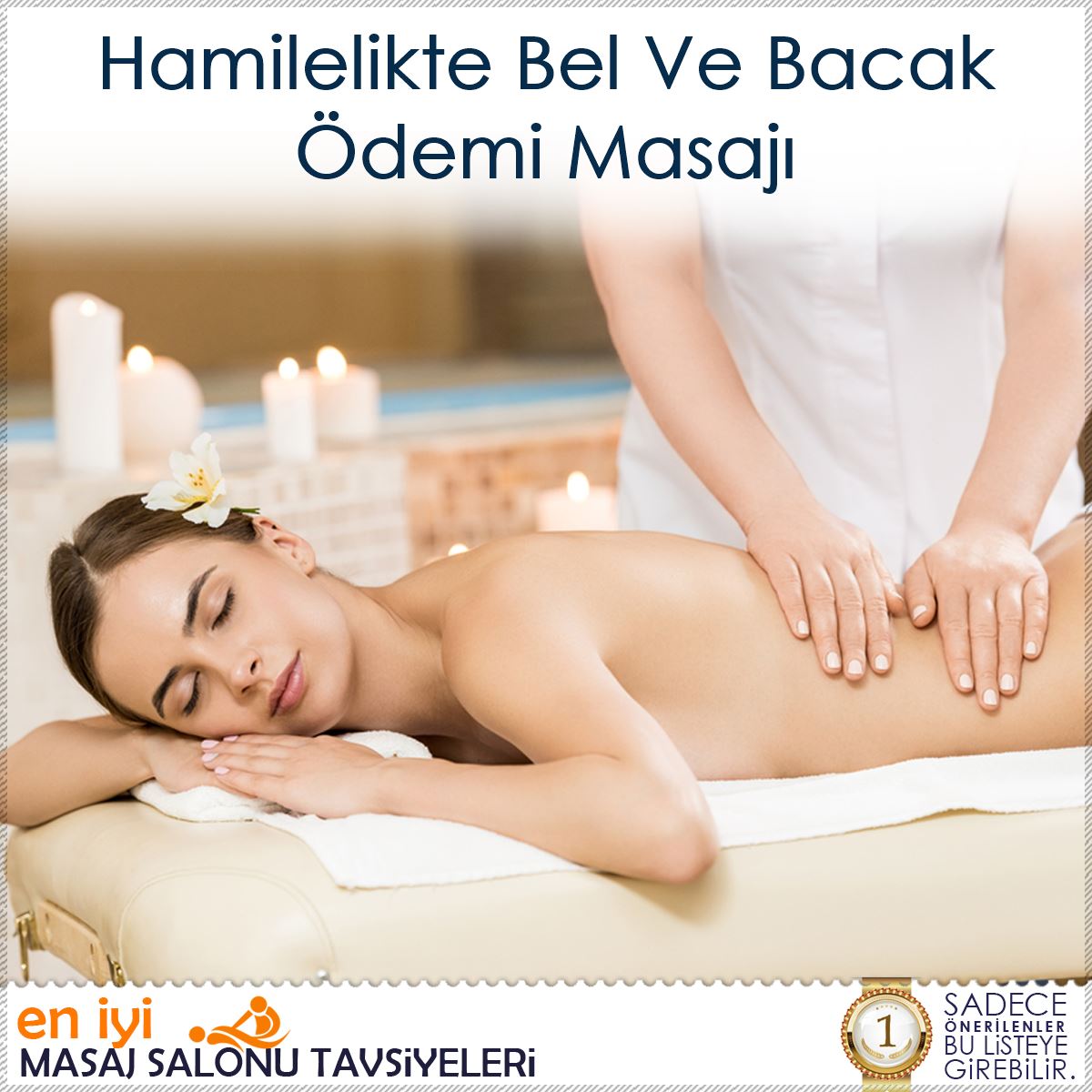 Hamilelikte Bel Ve Bacak Ödemi Masajı