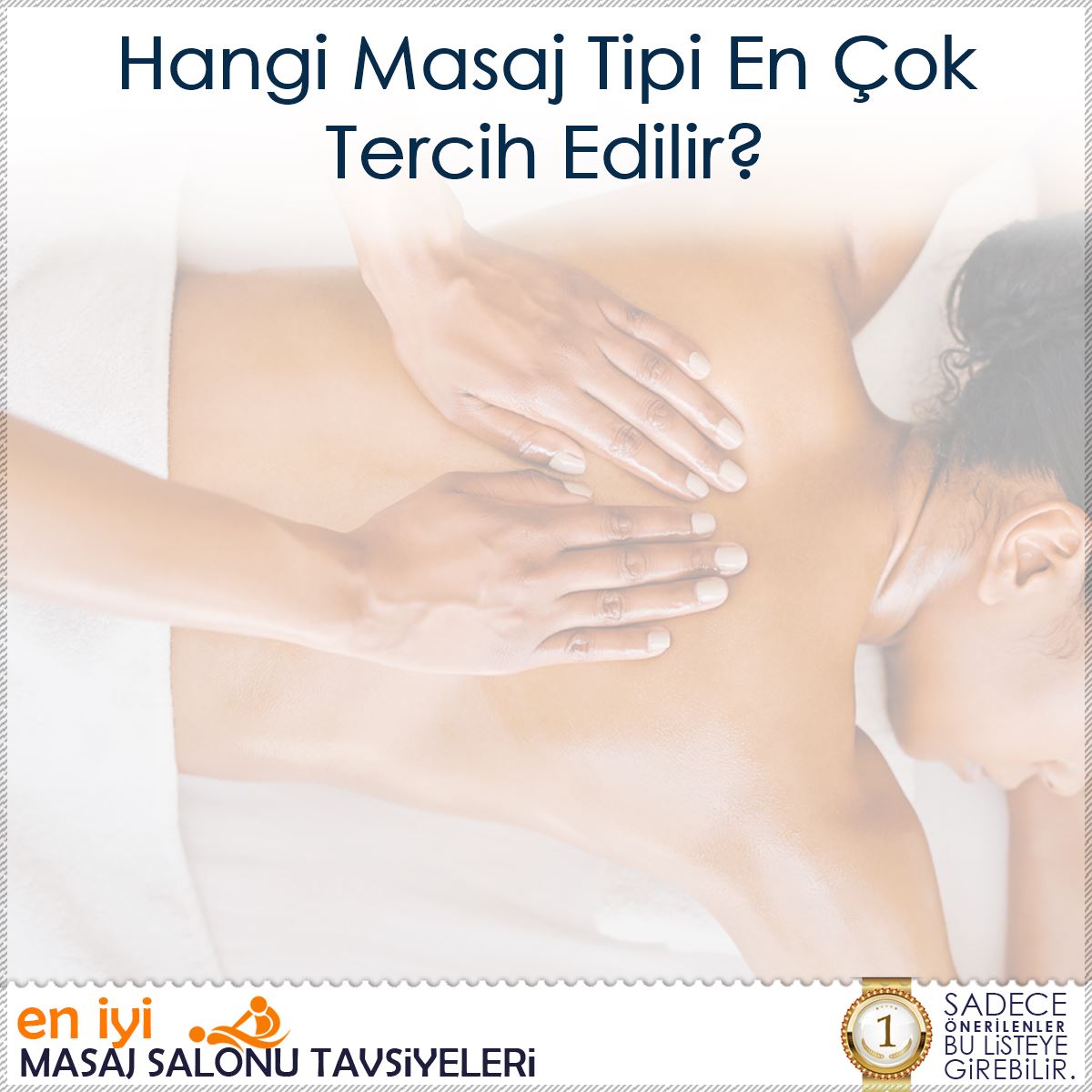 Hangi Masaj Tipi En Çok Tercih Edilir? : Kapak Görseli